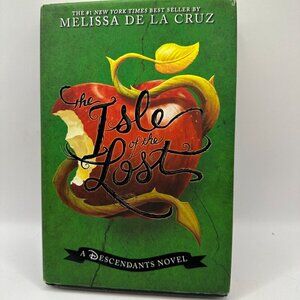 Isle of the Lost  the: a Descendants Novel Melissa De La Cruz Hardcover